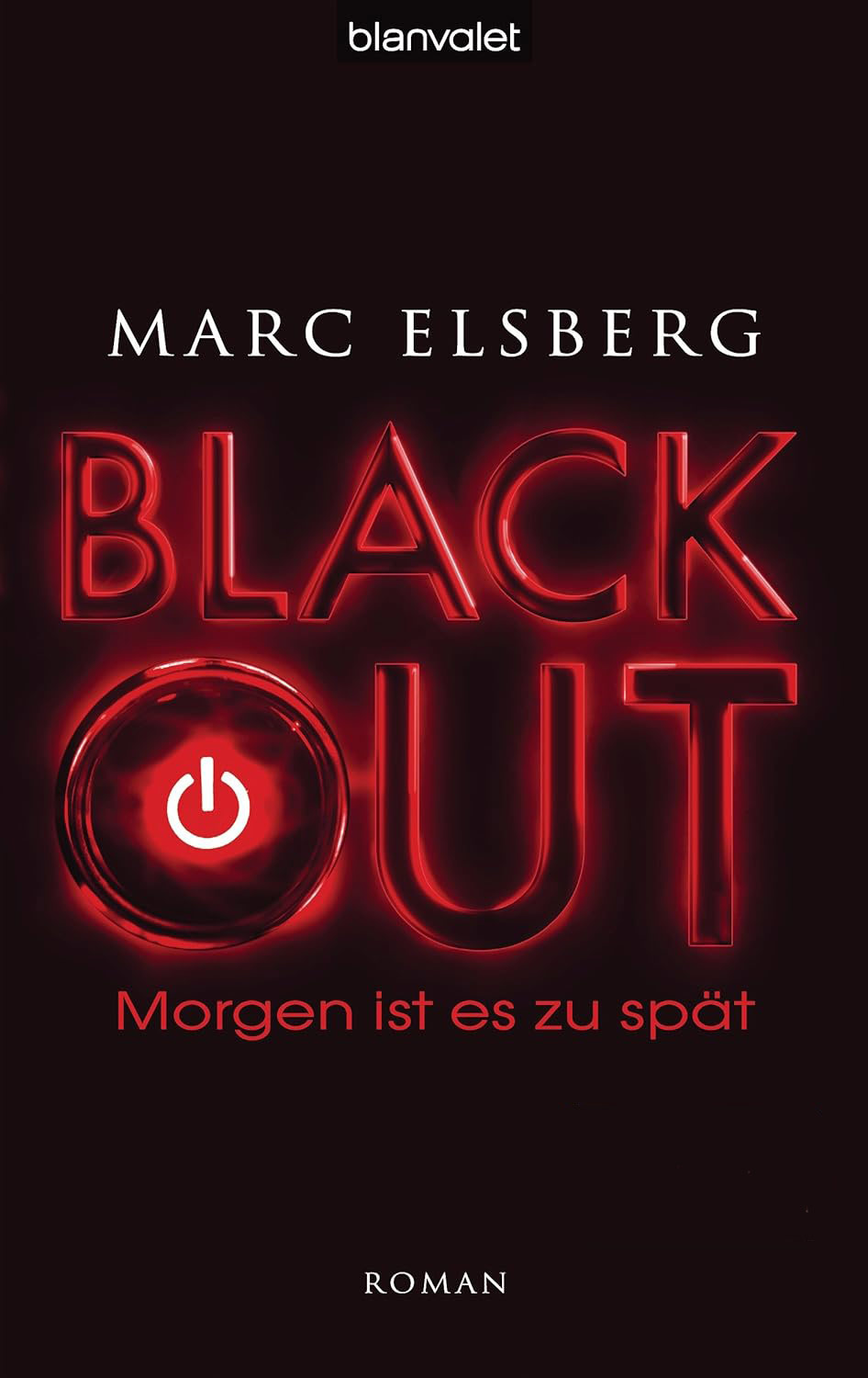 Buchcover: Marc Elsberg – Blackout (2012)