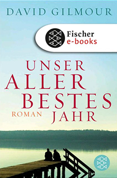 Buchcover: David Gilmour – Unser allerbestes Jahr