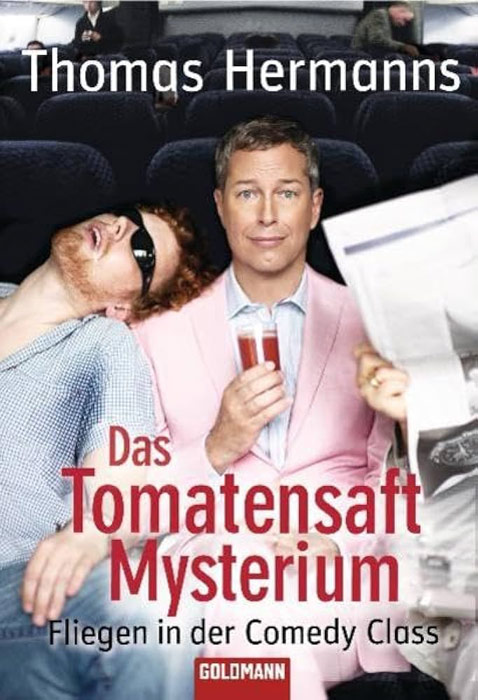 Buchcover: Thomas Hermanns: Das Tomatensaft-Mysterium (2010)