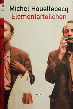 Buchcover: Michel Houellebecq – Elementarteilchen Buchcover: Michel Houellebecq – Elementarteilchen