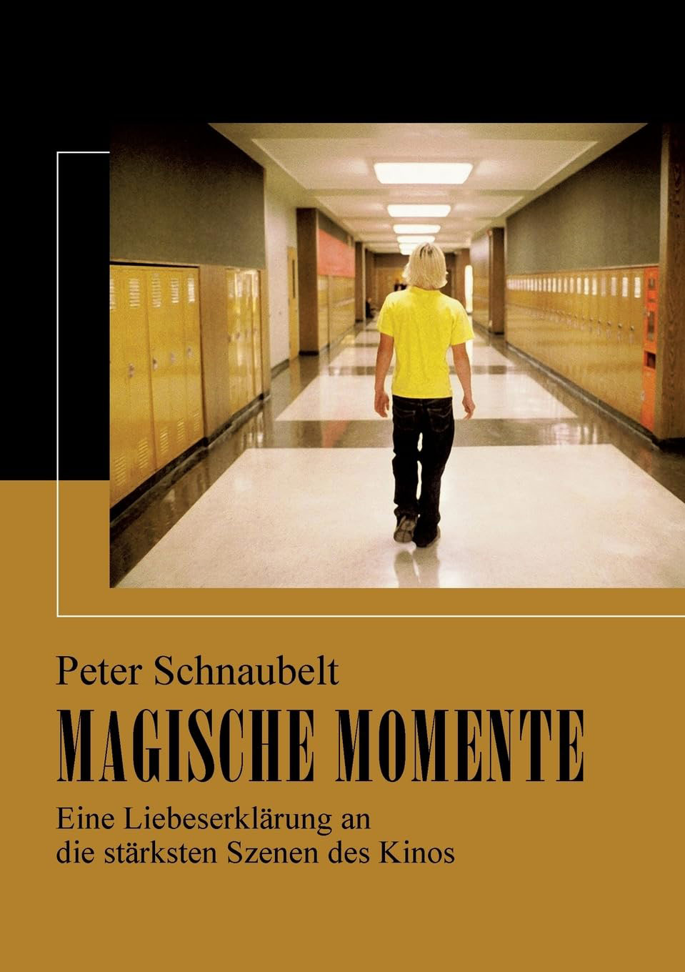 Buchcover: Peter Schnaubelt: Magische Momente (2024)