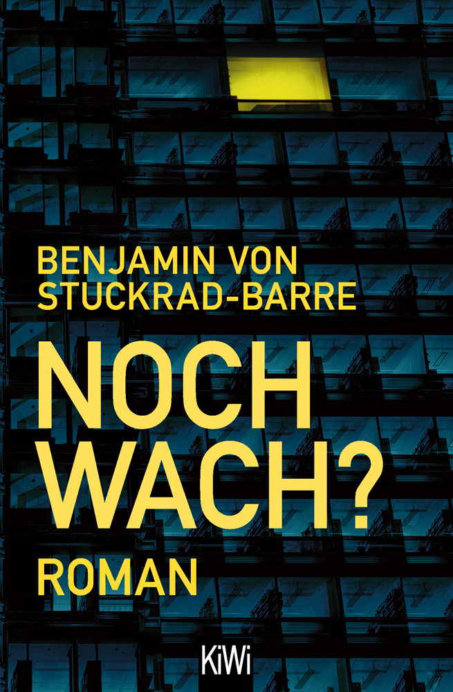 Buchcover: Benjamin von Stuckrad-Barre – Noch wach? (2023)