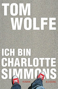Buchcover: Ich bin Charlotte Simmons Buchcover: Ich bin Charlotte Simmons