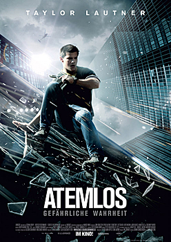 Plakatmotiv: Atemlos &ndash; Gef&auml;hrliche Wahrheit (2011)