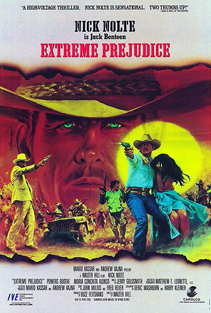 Plakatmotiv (US): Extreme Prejudice &ndash; Ausgel&ouml;scht (1987)
