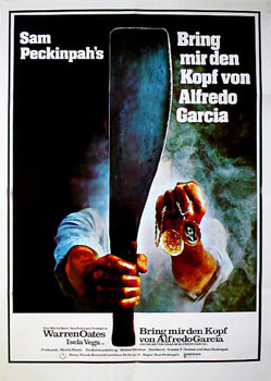 Plakatmotiv: Bring mir den Kopf von Alfredo Garcia (1974)