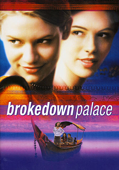 Kinoplakat: Brokedown Palace Kinoplakat: Brokedown Palace