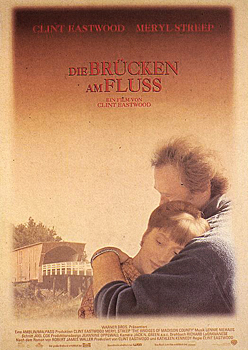 Plakatmotiv: Die Br&uuml;cken am Fluss (1995)