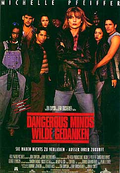 Plakatmotiv: Dangerous Minds &ndash; Wilde Gedanken (1995)