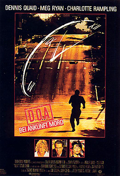 Plakatmotiv: D.O.A. &ndash; Bei Ankunft Mord (1988)