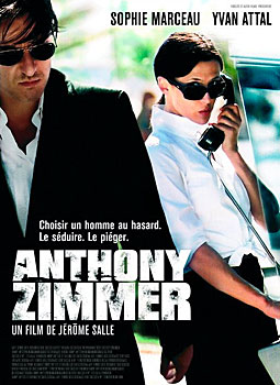 Plakatmotiv (Fr.): Anthony Zimmer – Fluchtpunkt Nizza (2005) Kinoplakat (Fr.): Anthony Zimmer – Fluchtpunkt Nizza (2005)