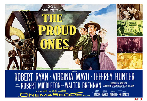 Plakatmotiv (US): The Proud Ones – Die Furchtlosen (1956) Plakatmotiv (US): The Proud Ones – Die Furchtlosen (1956)