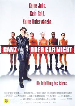 Kinoplakat: Ganz oder gar nicht Kinoplakat: Ganz oder gar nicht