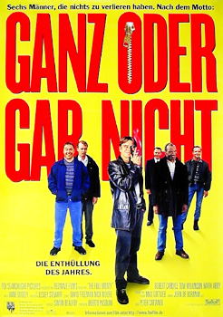 Kinoplakat: Ganz oder gar nicht