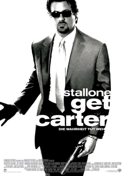 Plakatmotiv: Get Carter &ndash; Die Wahrheit tut weh (2000)