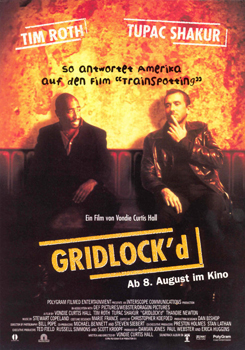 Plakatmotiv: Gridlock'd &ndash; Voll drauf! (1997)
