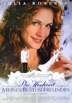 Plakatmotiv: Die Hochzeit meines besten Freundes (1997)