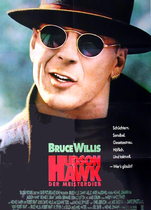 Plakatmotiv: Hudson Hawk – Der Meisterdieb (1991) Plakatmotiv: Hudson Hawk – Der Meisterdieb (1991)