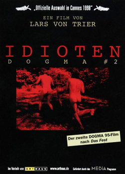 Kinoplakat: Idioten Kinoplakat: Idioten