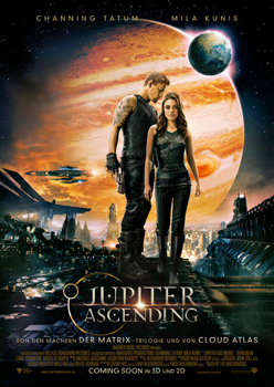 Kinoplakat: Jupiter Ascending Kinoplakat: Jupiter Ascending