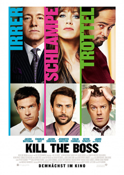Plakatmotiv: Kill the Boss (2011)