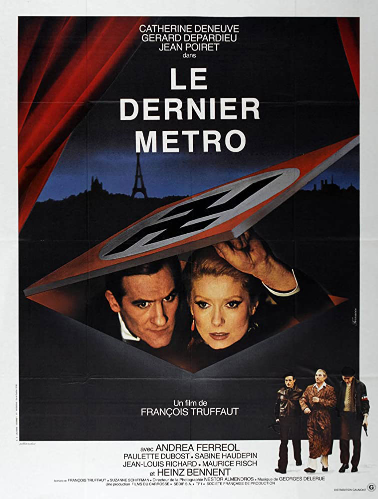 Plakatmotiv (Fr.): Le dernier m&eacute;tro &ndash; Die letzte Metro (1980)