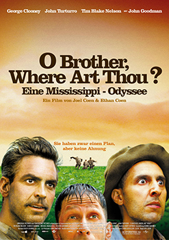 Kinoplakat: O Brother, where art Thou? &ndash; Eine Mississippi-Odyssee