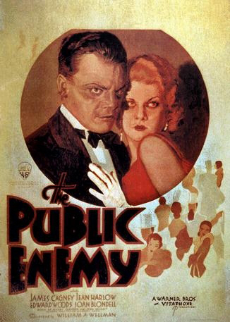 Plakatmotiv (US): The Public Enemy – Der öffentliche Feind (1931) Plakatmotiv (US): The Public Enemy – Der öffentliche Feind (1931)