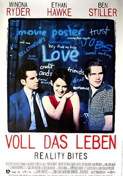 Plaklatmotiv: Reality Bites &ndash; Voll das Leben (1994)