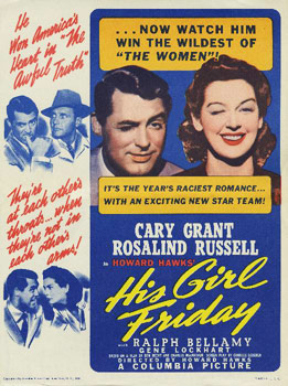 Plakatmotiv (US): Sein M&auml;dchen F&uuml;r besondere F&auml;lle &mdash; His Girl Friday (1940)
