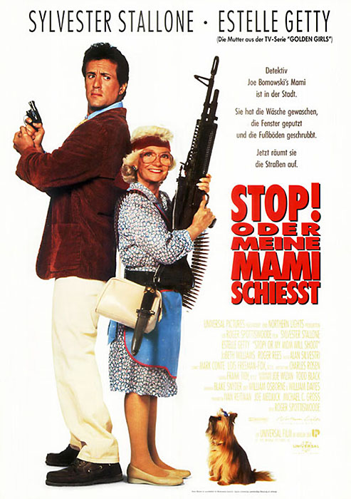Plakatmotiv: Stop! Oder meine Mami schie&szlig;t! (1992)