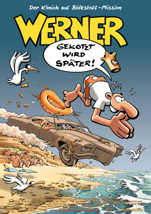 Plakatmotiv: Werner &ndash; Gekotzt wird sp&auml;ter! (2003)