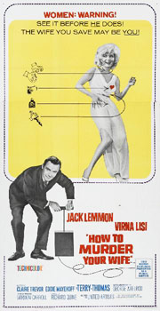 Plakatmotiv (US): How to murder Your wife – Wie bringt man seine Frau um? (1965)